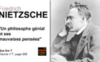 Friedrich Nietzsche. Un philosophe génial et ses mauvaises pensées. 